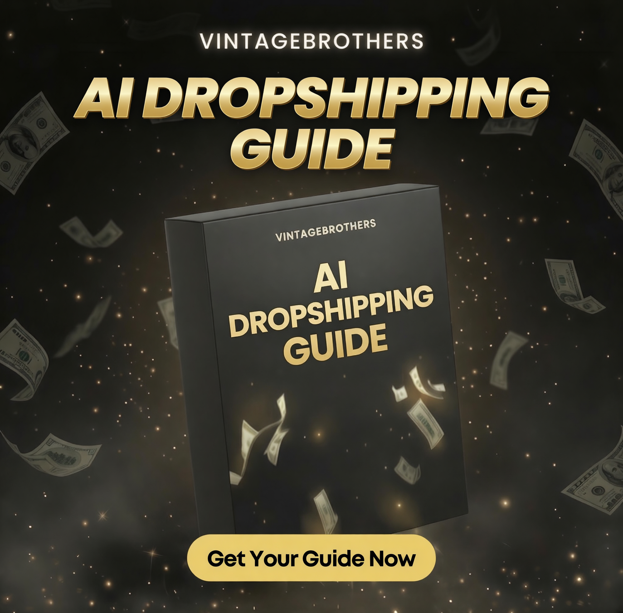 AI DROPSHIPPING GUIDE